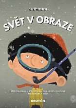 Plakát filmu Cinemini on Tour: Svět v obraze