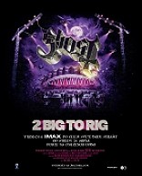 Plakát filmu Ghost: 2 Big to Rig