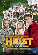 High School Heist Plakát filmu High School Heist