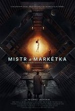 Mistr a Markétka Plakát filmu Mistr a Markétka