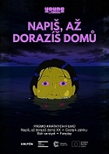 Plakát filmu Napiš, až dorazíš domů